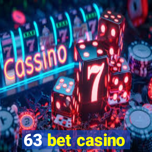 63 bet casino